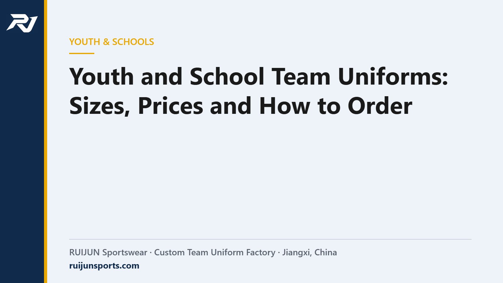 Youth and School Team Uniforms: Sizes, Prices and How to Order for a Class or Squad – RUIJUN Sportswear